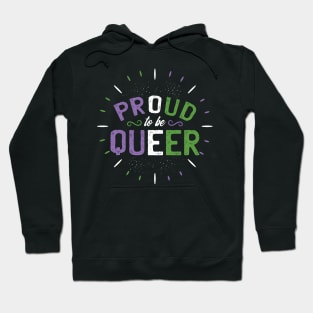 Proud to be Queer Hoodie